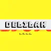 L. U. C. A. - DELILAH - Single